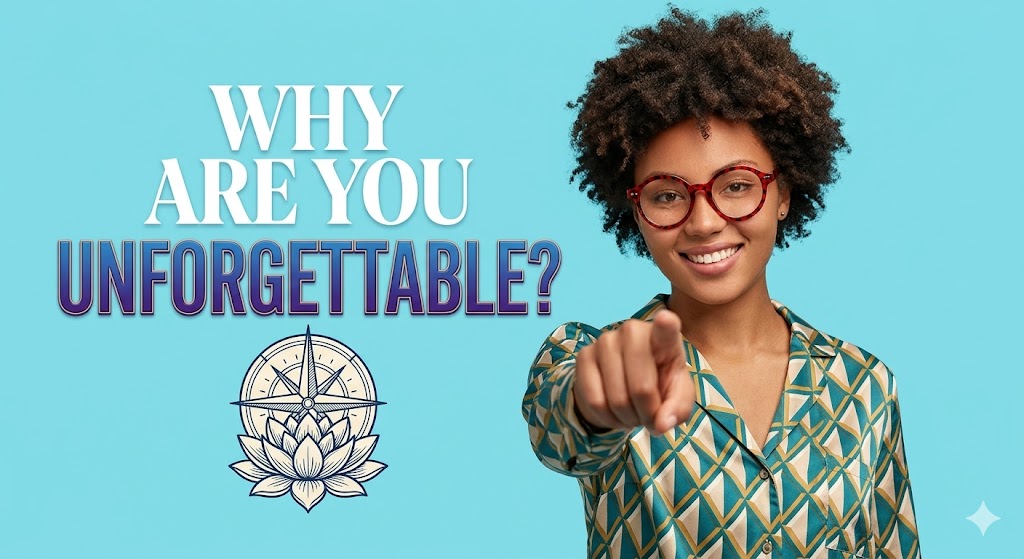 Why Are You Unforgettable? - Personality Test